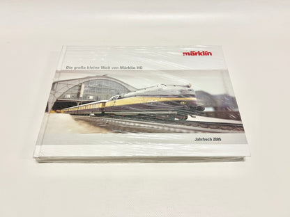 Märklin Jahrbuch 2005 - Die große kleine Welt von Märklin H0